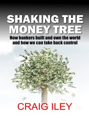 cover image of Shaking the Money Tree